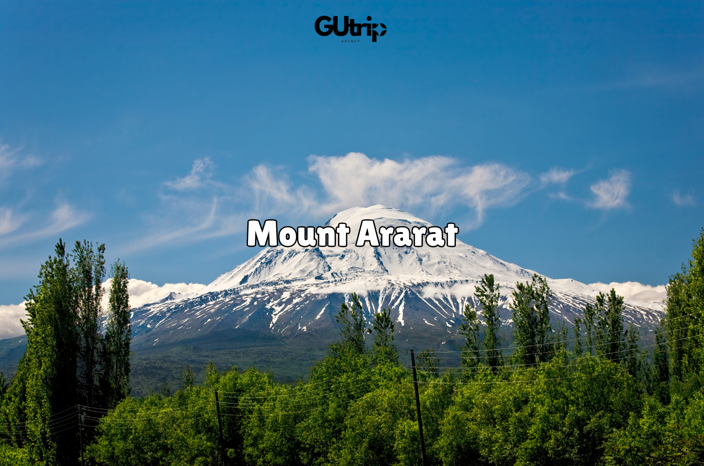 วิวภูเขา Ararat – ตำนานเรือโนอาห์
